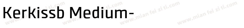 Kerkissb Medium字体转换